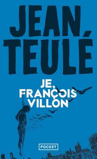 Produktbild: Je Fran&ccedil;ois Villon