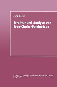 Produktbild: Struktur und Analyse von Free-Choice-Petrinetzen