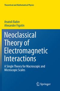 Produktbild: Neoclassical Theory of Electromagnetic Interactions