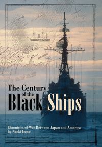 Produktbild: The Century of the Black Ships (Novel)