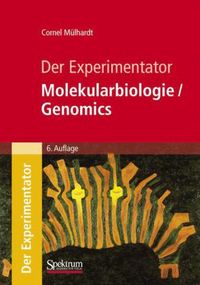 Bild vom Artikel Der Experimentator: Molekularbiologie / Genomics vom Autor Cornel Mülhardt