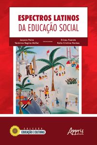 Produktbild: Espectros Latinos da Educa&ccedil;&atilde;o Social