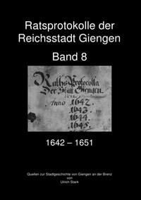 Produktbild: Quellen zur Stadtgeschichte von Giengen an der Brenz / Ratsprotokolle der Reichsstadt Giengen