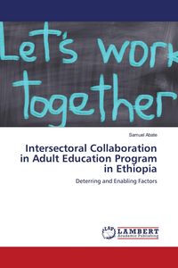 Produktbild: Intersectoral Collaboration in Adult Education Program in Ethiopia