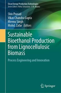 Produktbild: Sustainable Bioethanol Production from Lignocellulosic Biomass