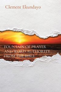Produktbild: Fountain Of Prayer and Word Authority from The Bible