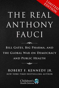 Bild vom Artikel Limited Boxed Set: The Real Anthony Fauci vom Autor Robert F. Kennedy jr.