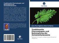 Produktbild: Traditionelle Pharmakop&ouml;e und Bek&auml;mpfung der Sichelzellenan&auml;mie