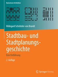 Bild vom Artikel Stadtbau- und Stadtplanungsgeschichte vom Autor Hildegard Schröteler-von Brandt