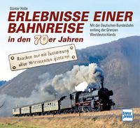 Produktbild: Erlebnisse einer Bahnreise in den 70er Jahren