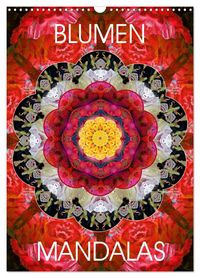 Produktbild: BLUMEN MANDALAS (Wandkalender 2026 DIN A3 hoch), CALVENDO Monatskalender