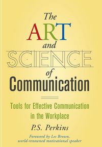 Produktbild: The Art and Science of Communication