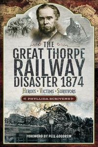 Produktbild: Scrivens, P: Great Thorpe Railway Disaster 1874