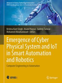 Produktbild: Emergence of Cyber Physical System and IoT in Smart Automation and Robotics