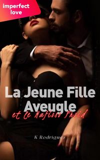 Produktbild: La Jeune Fille Aveugle et le Mafioso Froid
