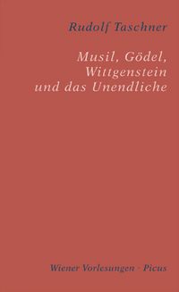 Produktbild: Musil, G&ouml;del, Wittgenstein und das Unendliche