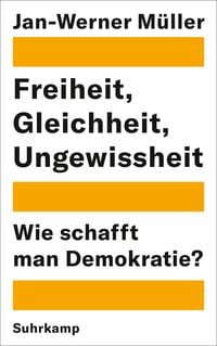 Produktbild: Freiheit, Gleichheit, Ungewissheit