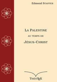 Produktbild: La Palestine au temps de J&eacute;sus-Christ