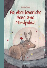 Produktbild: Die abenteuerliche Reise zum Mondpalast