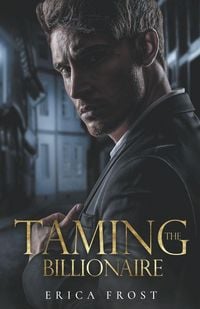 Produktbild: Taming The Billionaire