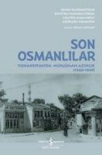 Produktbild: Son Osmanlilar - Yunanistanda M&uuml;sl&uuml;man Azinlik 1940 - 1949
