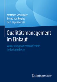 Bild vom Artikel Qualitätsmanagement im Einkauf vom Autor Matthias Schmieder