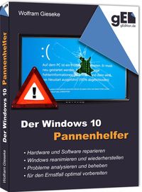Bild vom Artikel Der Windows 10 Pannenhelfer vom Autor Wolfram Gieseke