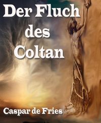 Produktbild: Der Fluch des Coltan