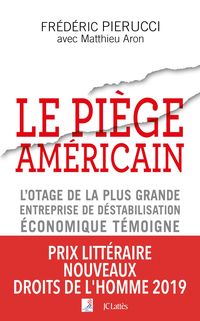 Bild vom Artikel Le piège américain vom Autor Frédéric Pierucci