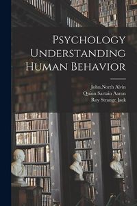 Produktbild: Psychology Understanding Human Behavior