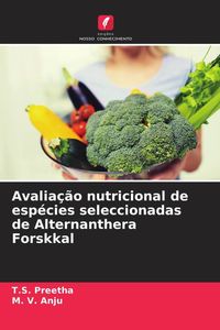 Produktbild: Avalia&ccedil;&atilde;o nutricional de esp&eacute;cies seleccionadas de Alternanthera Forskkal