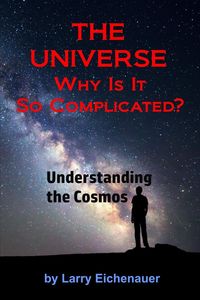 Produktbild: THE UNIVERSE Why Is It So Complicated