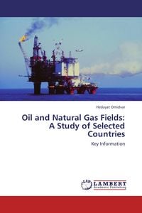 Produktbild: Oil and Natural Gas Fields: A Study of Selected Countries