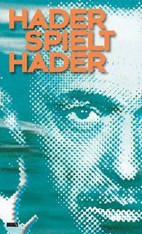 Bild vom Artikel Josef Hader - Hader spielt Hader vom Autor Josef Hader