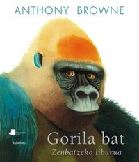Produktbild: Gorila bat. Zenbatzeko liburua
