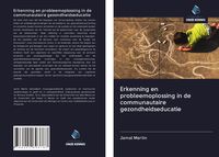 Produktbild: Erkenning en probleemoplossing in de communautaire gezondheidseducatie