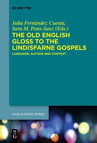 Produktbild: The Old English Gloss to the Lindisfarne Gospels