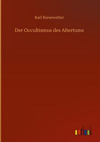 Produktbild: Der Occultismus des Altertums