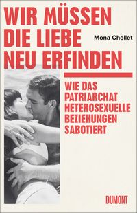 Produktbild: Wir m&uuml;ssen die Liebe neu erfinden