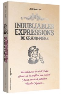 Produktbild: Inoubliables expressions de grand-m&egrave;re