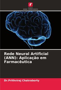Produktbild: Rede Neural Artificial (ANN): Aplica&ccedil;&atilde;o em Farmac&ecirc;utica