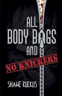 Produktbild: All Body Bags and No Knickers