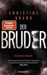 Bild vom Artikel Der Bruder vom Autor Christine Brand