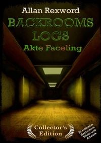 Produktbild: Backrooms Logs: Akte Faceling