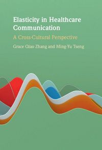 Produktbild: Elasticity in Healthcare Communication