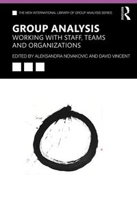 Produktbild: Group Analysis: Working with Staff, Teams and Organizations
