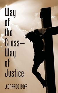 Produktbild: Way of the Cross-Way of Justice