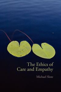 Produktbild: The Ethics of Care and Empathy