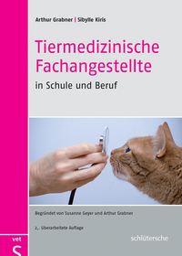 Produktbild: Tiermedizinische Fachangestellte in Schule und Beruf