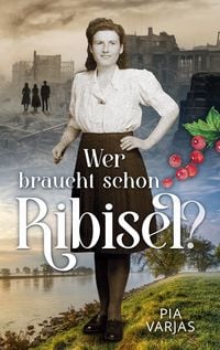Produktbild: Wer braucht schon Ribisel